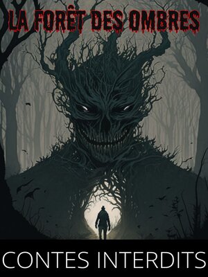 cover image of La forêt des ombres